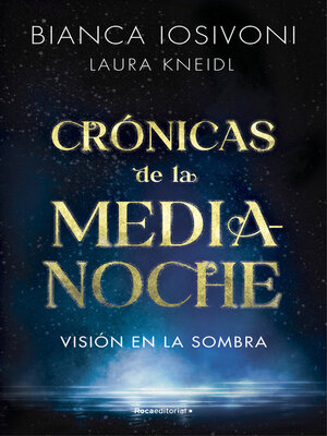 cover image of Visión en la sombra (Crónicas de la medianoche 1)